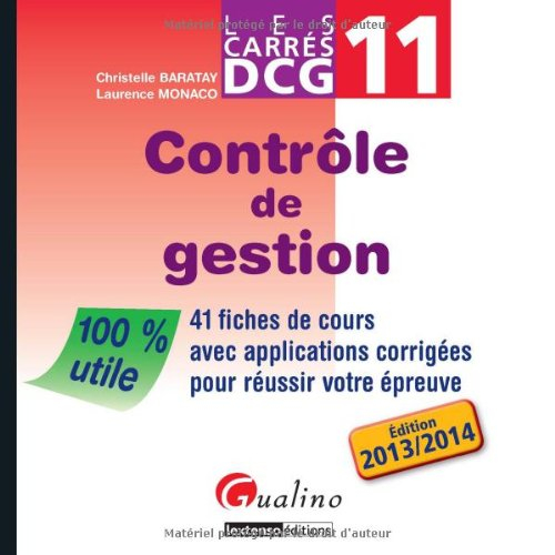 Contrôle de gestion : 41 fiches de cours avec applications corrigées pour réussir votre épreuve