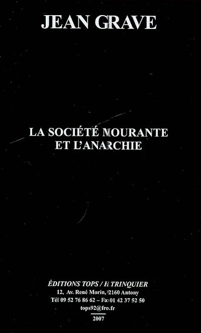 La société mourante et l'anarchie