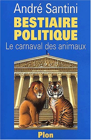 Bestiaire politique : le carnaval des animaux