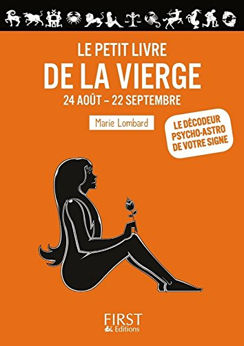 Le petit livre de la Vierge : 24 août-22 septembre