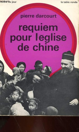requiem pour l'église de chine
