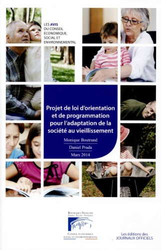 Projet de loi d'orientation et de programmation sur l'adaptation de la société au vieillissement