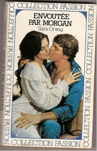 Envoûtée par Morgan