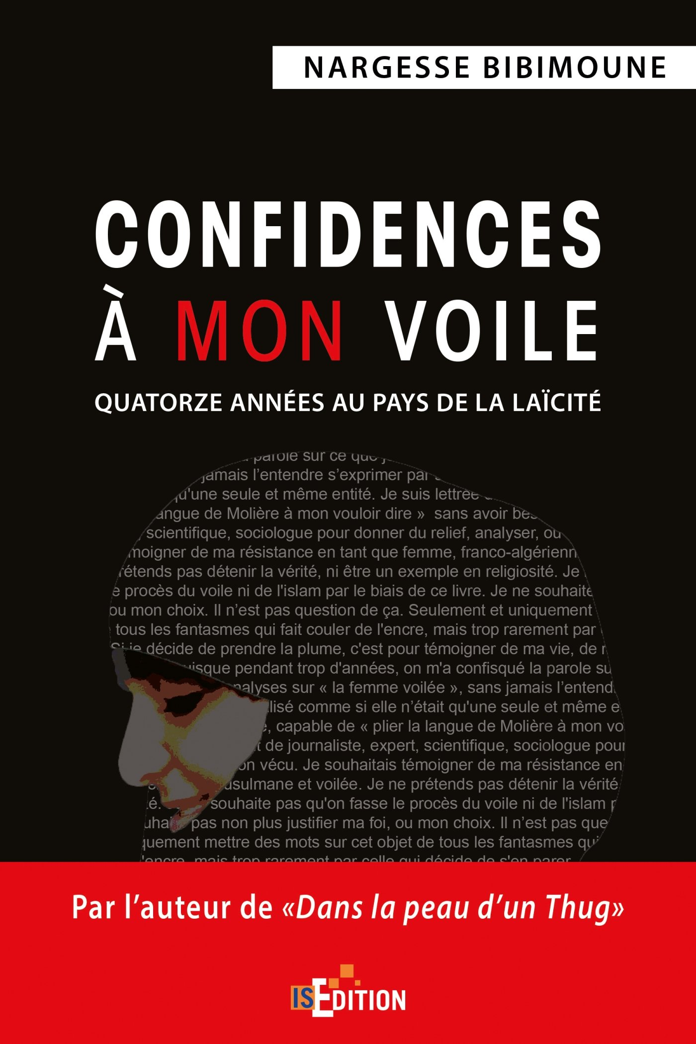 Confidences à mon voile : quatorze années au pays de la laïcité