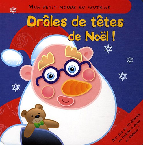 Drôles de têtes de Noël !