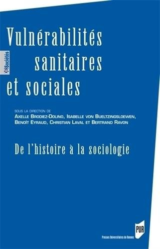 Vulnérabilités sanitaires et sociales : de l'histoire à la sociologie