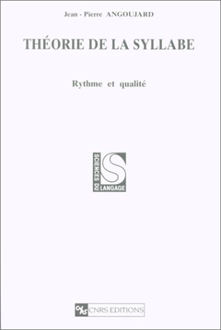Théorie de la syllabe : rythme et qualité
