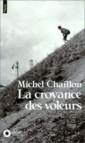 la croyance des voleurs