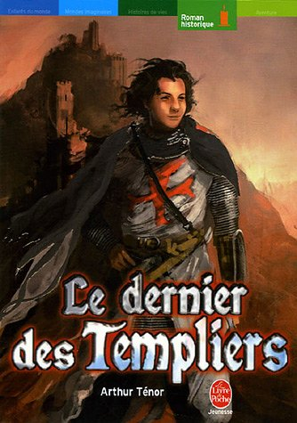Le dernier des Templiers