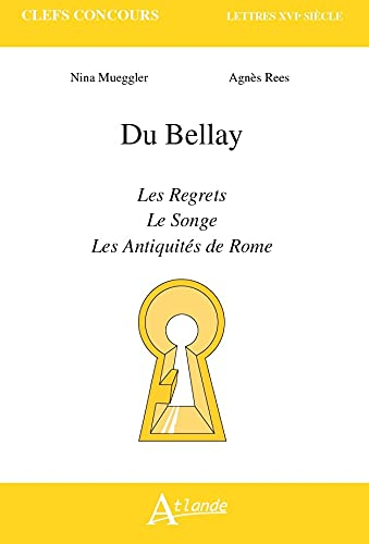 Du Bellay, Les regrets, Les antiquités de Rome, Le songe