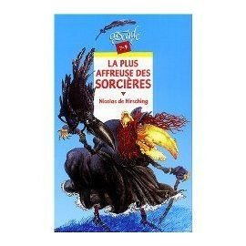 La plus affreuse des sorcières