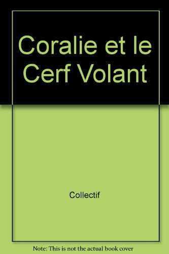 coralie et le cerf volant