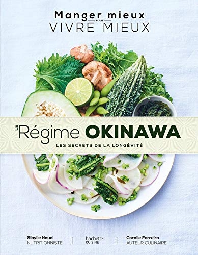 Le régime Okinawa : les secrets de la longévité