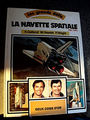 la navette spatiale 1981-1990.
