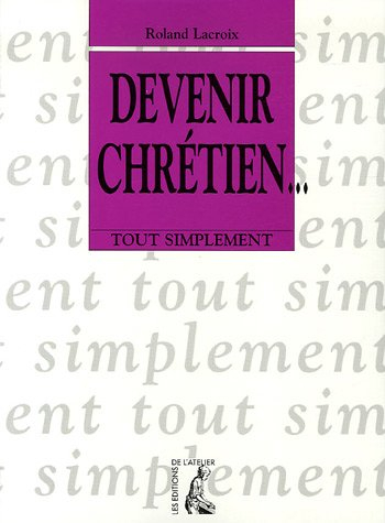 Devenir chrétien