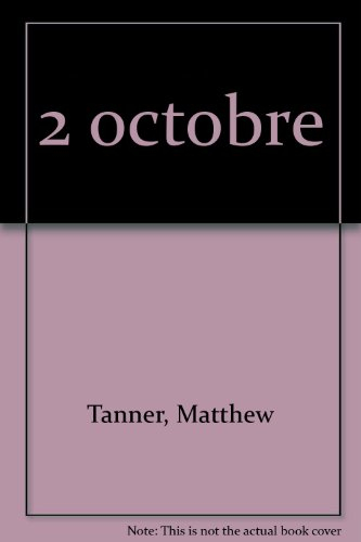 c'était ce jour-là : 2 octobre