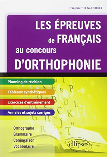 Les épreuves de français au concours d'orthophonie
