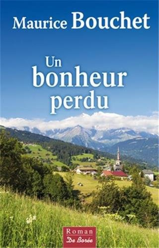 Un bonheur perdu
