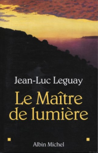 Le maître de lumière