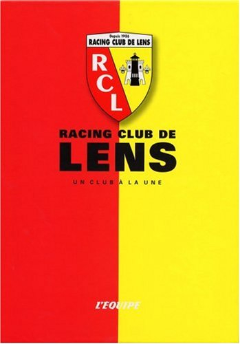 Racing club de Lens : un club à la une