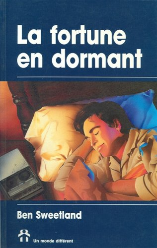 la fortune en dormant