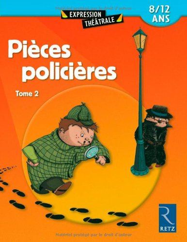 Pièces policières, 7-11 ans