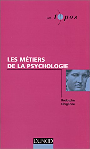 Les métiers de la psychologie