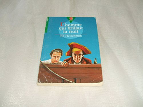 l'homme qui brillait la nuit