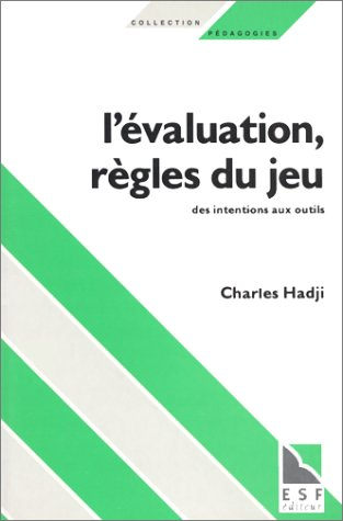 l'évaluation, règles du jeu