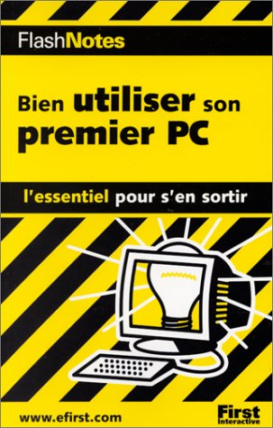 Bien utiliser son premier PC