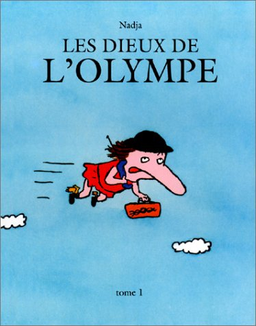 Les Dieux de l'olympe. Vol. 1