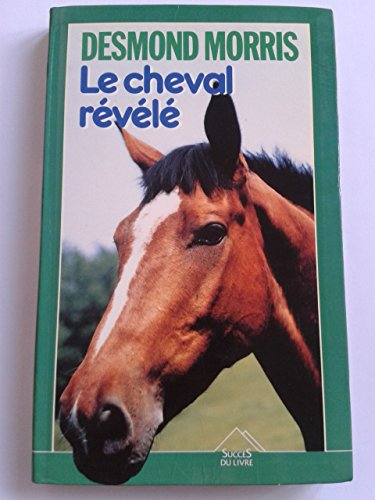 le cheval révélé