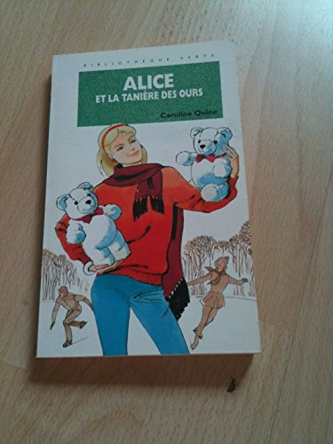 Alice et la tannière des ours