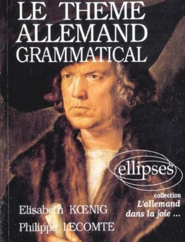 le thème allemand grammatical