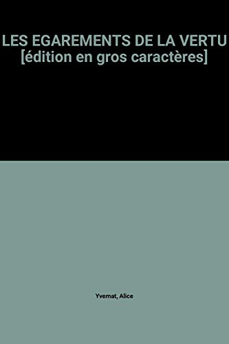 Les égarements de la vertu