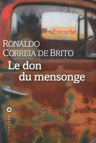 Le don du mensonge