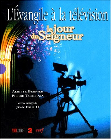 L'Evangile à la télévision : le Jour du Seigneur