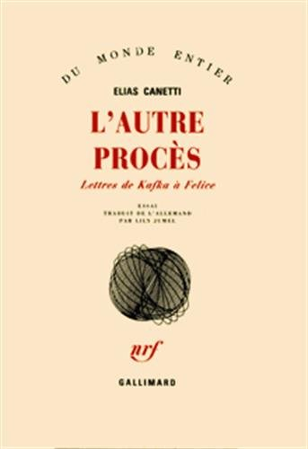 L'autre Procès : lettres de Kafka à Felice