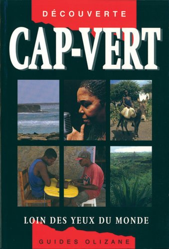 Cap-Vert : loin des yeux du monde