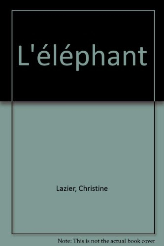 L'éléphant