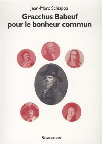 gracchus babeuf pour le bonheur commun