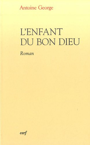 L'enfant du bon Dieu