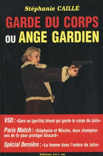garde du corps ou ange gardien