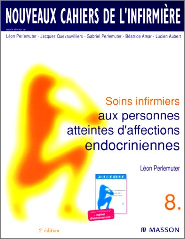 Soins infirmiers aux personnes atteintes d'affections endocriniennes