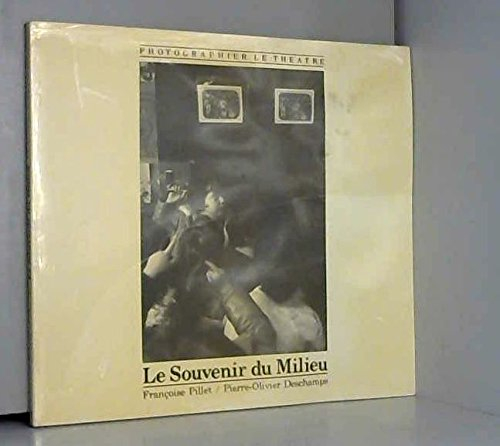 Le Souvenir du milieu