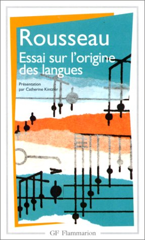 Essai sur l'origine des langues : où il est traité de la mélodie et de l'imitation musicale. Lettre 