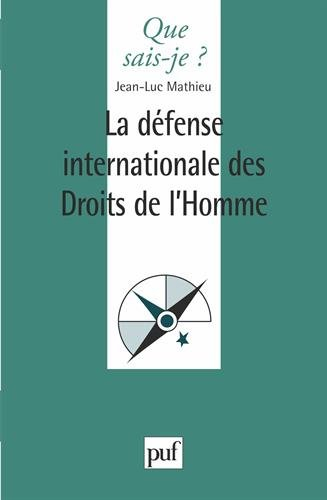 La Défense internationale des droits de l'homme