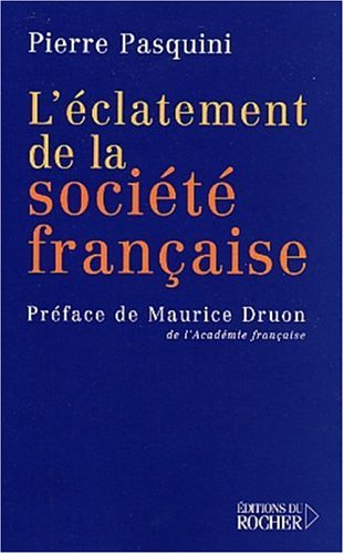 L'éclatement de la société française