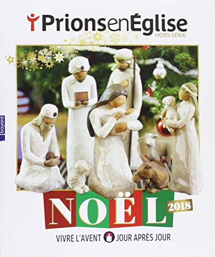 Prions en Eglise, hors série. Noël 2018
