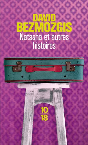 Natasha : et autres histoires